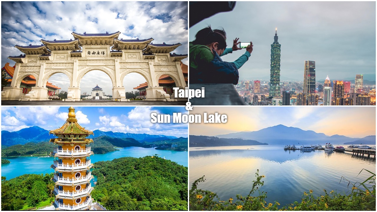 4D/3N: Taipei & Sun Moon Lake