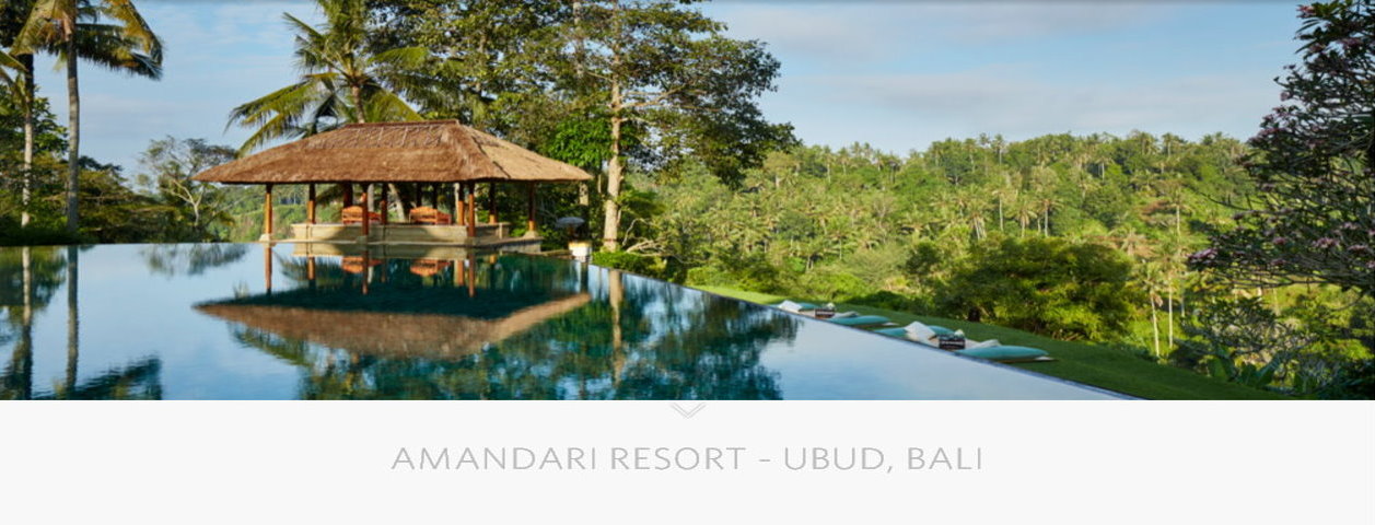 Amandari  -Kedewatan, Ubud 巴里島阿曼達里酒店渡假