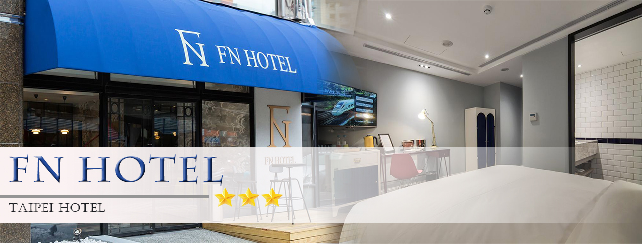 Taipei: FN Hotel